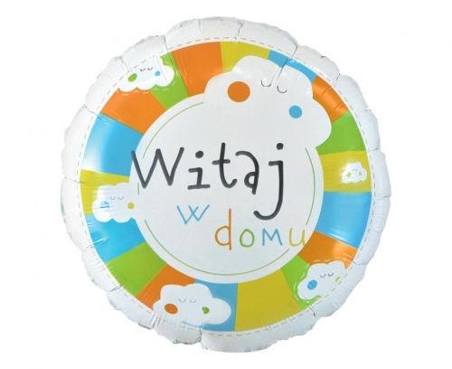 Balon foliowy okrągły Witaj w domu GoDan S.A. 18 cali (46 cm), powitanie noworodka, wielokolorowy, na hel i powietrze.