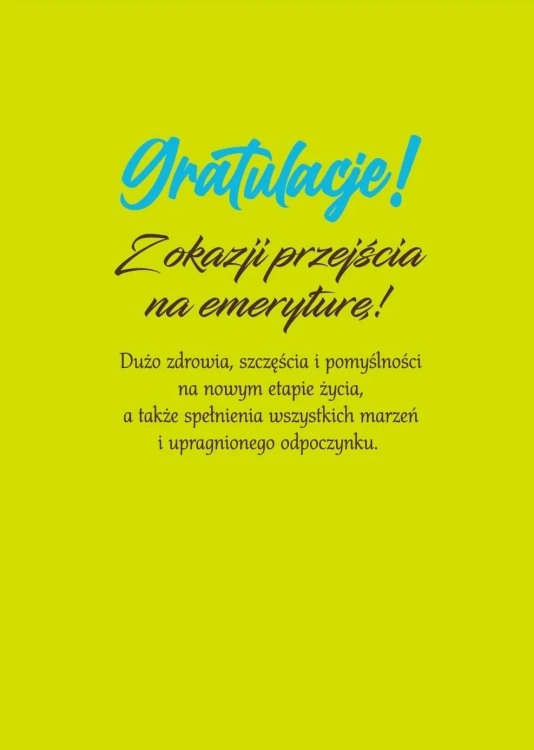 Karnet gratulacyjny Emerytura, konewka i kalosze ogrodowe, drewniany stół, z nadrukiem w środku.