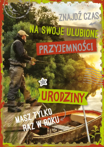 Kartka urodzinowa dla wędkarza Karnet GM, motyw łowienie ryb o zachodzie słońca, życzenia czasu na przyjemności.