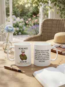 Kubek na Emeryturę dla Niego "Nic Nie Muszę" BY KUlich | Prezent z Życzeniami